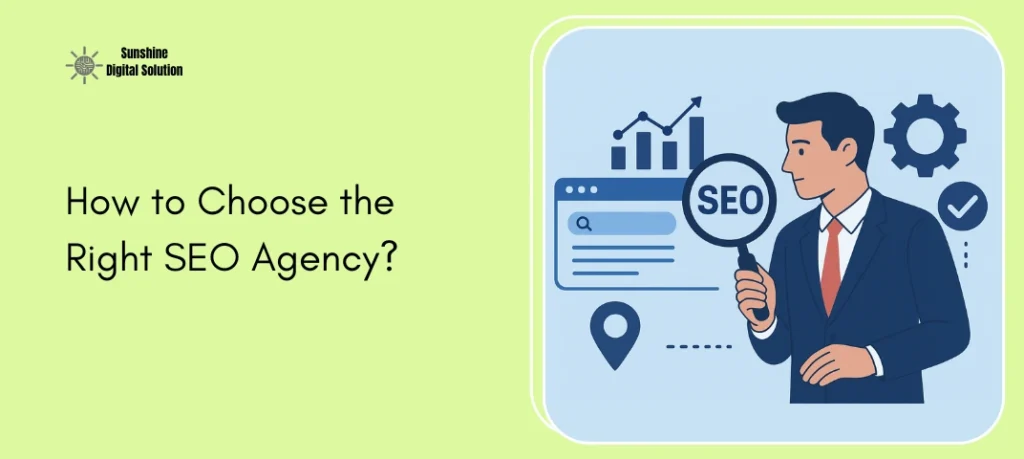 5 Key Steps to Choosing an SEO Agency in 2025